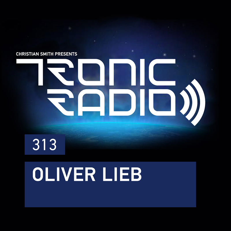 Tronic Radio :: Episode 313, guest mix Oliver Lieb (aired on July 27th, 2018) banner logo